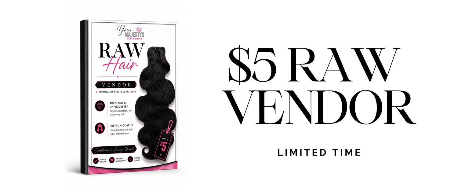 $5 Raw Hair Vendor
